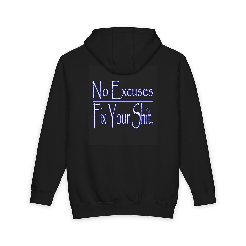 No Excuses Hoodie — Fix Your Shit