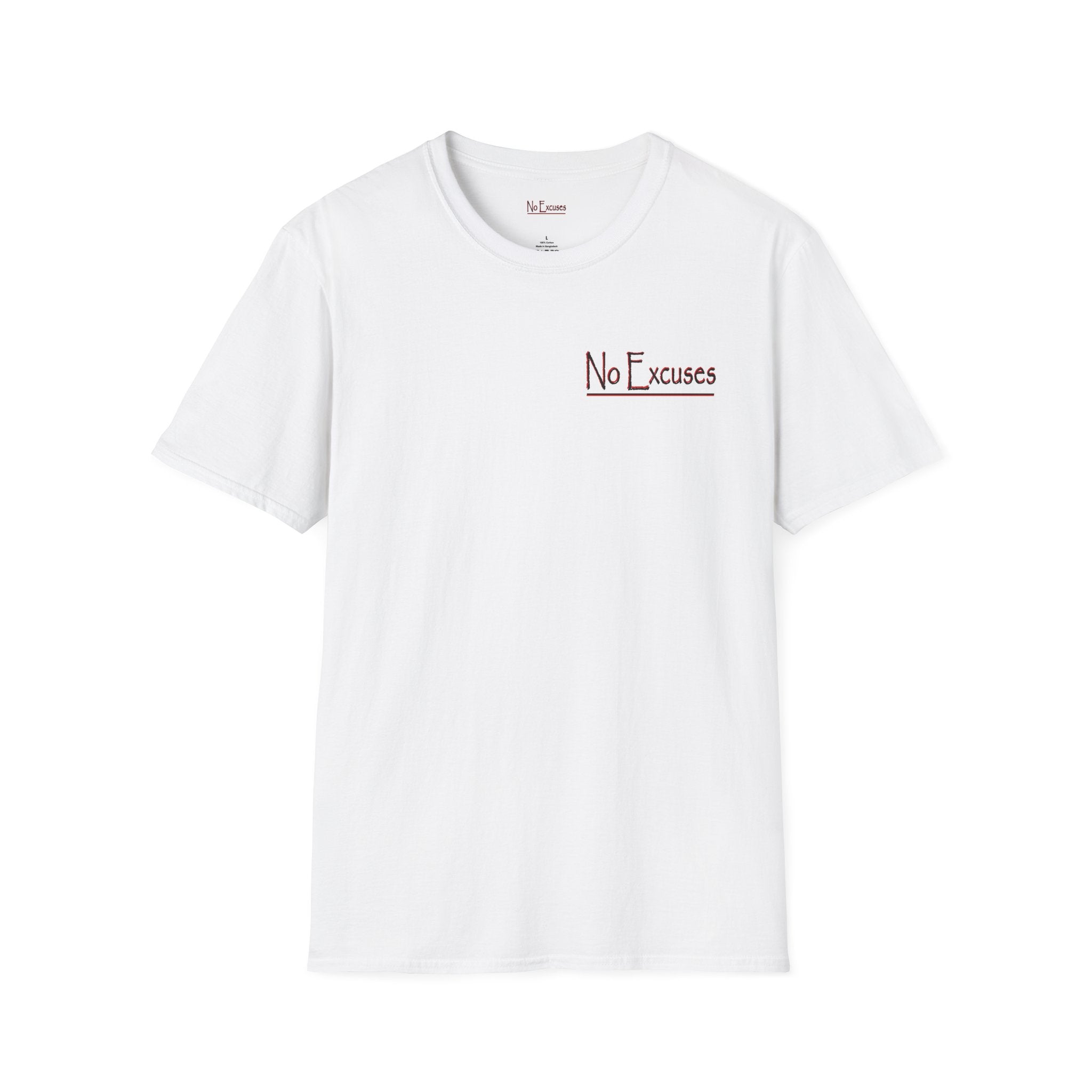No Excuses Get Motivated T-Shirt