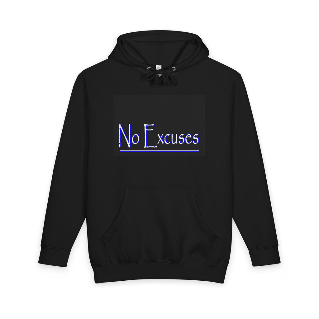 No Excuses Hoodie — Fix Your Shit