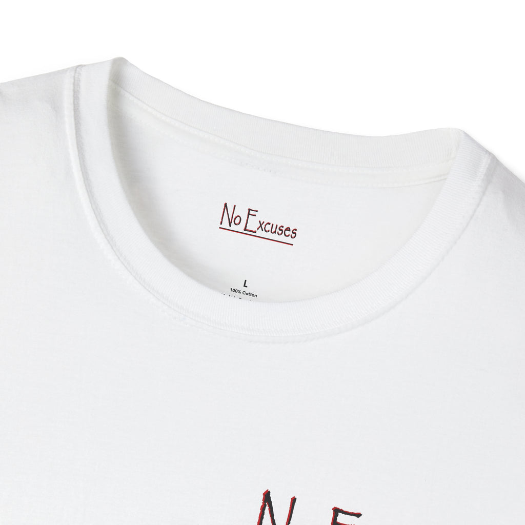 No Excuses Get Motivated T-Shirt